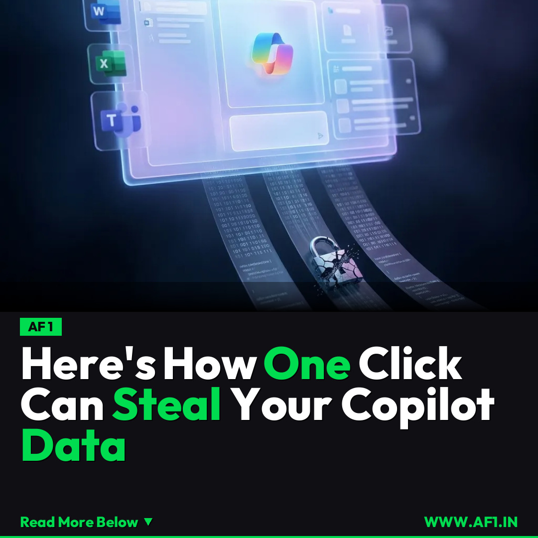 Here's How One Click Can Steal Your Copilot Data