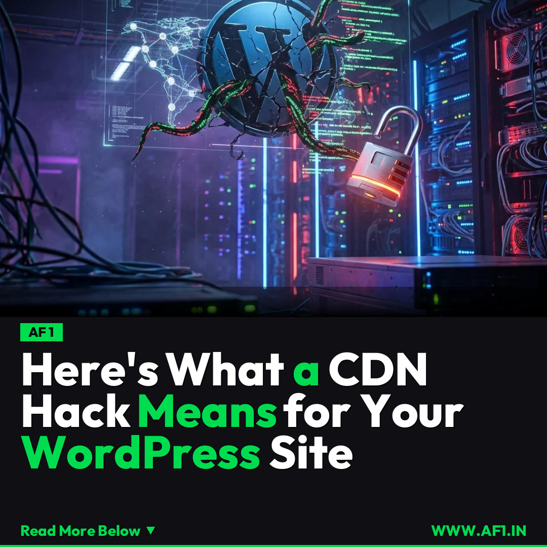 Here's What a CDN Hack Means for Your WordPress Site
