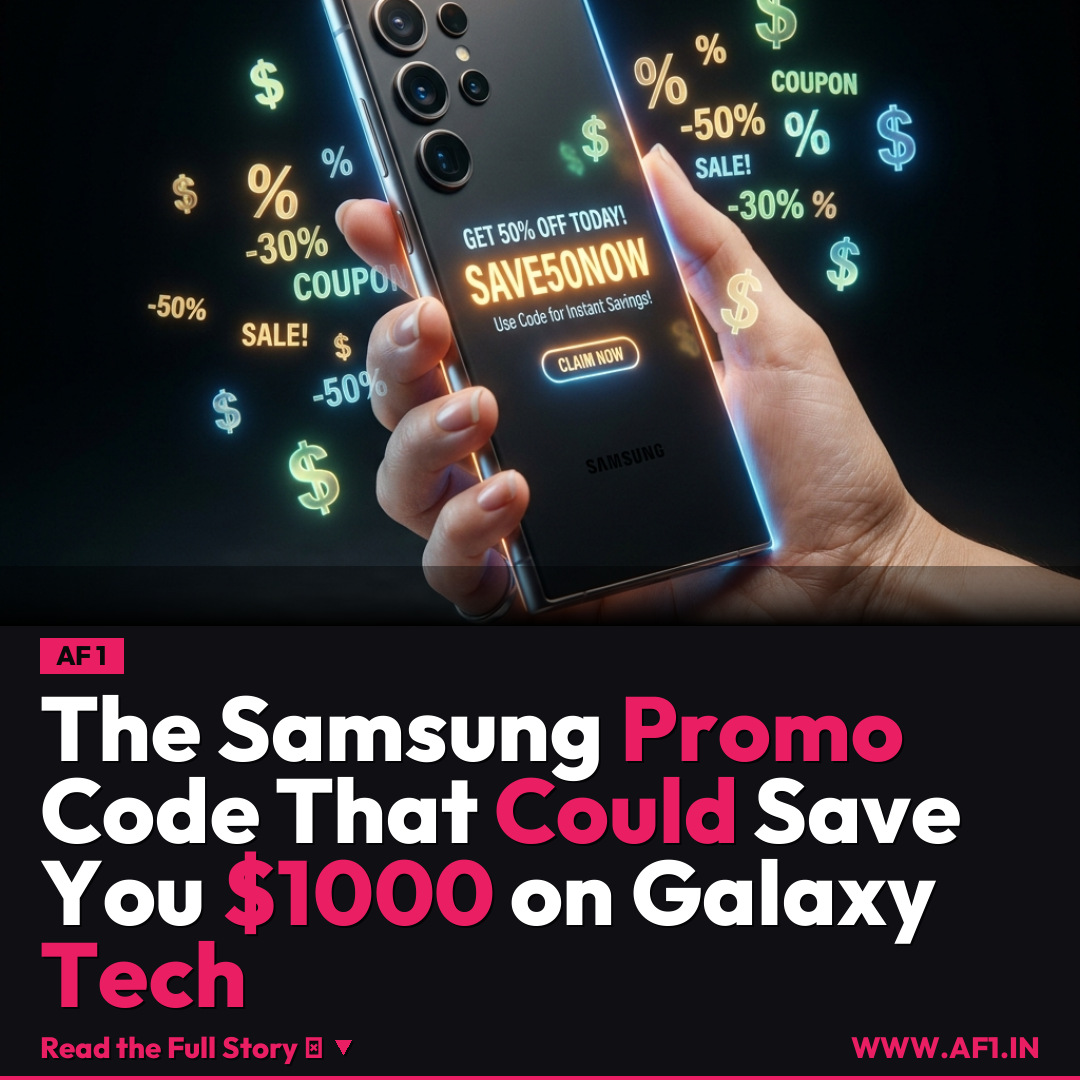 The Samsung Promo Code That Could Save You $1000 on Galaxy Tech