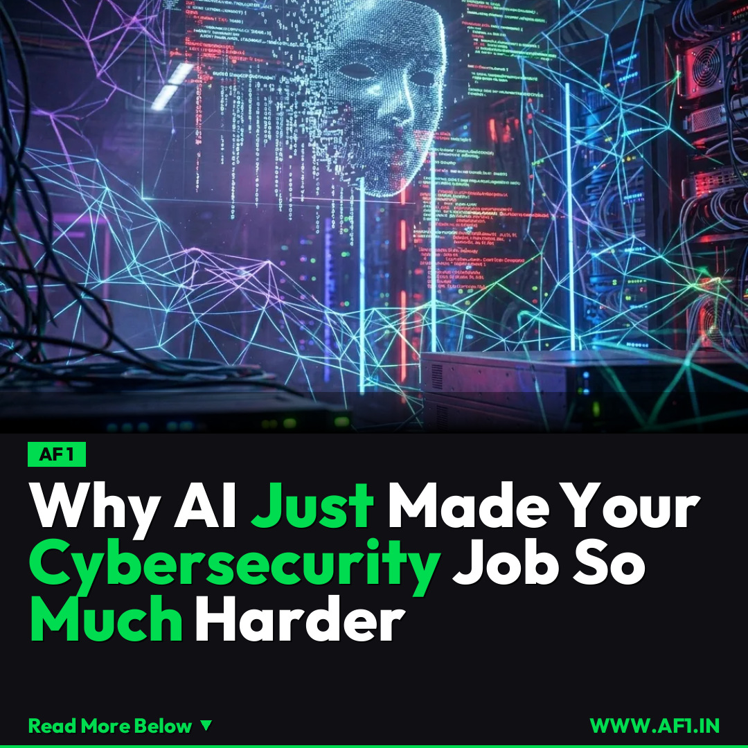 Why AI Just Made Your Cybersecurity Job So Much Harder