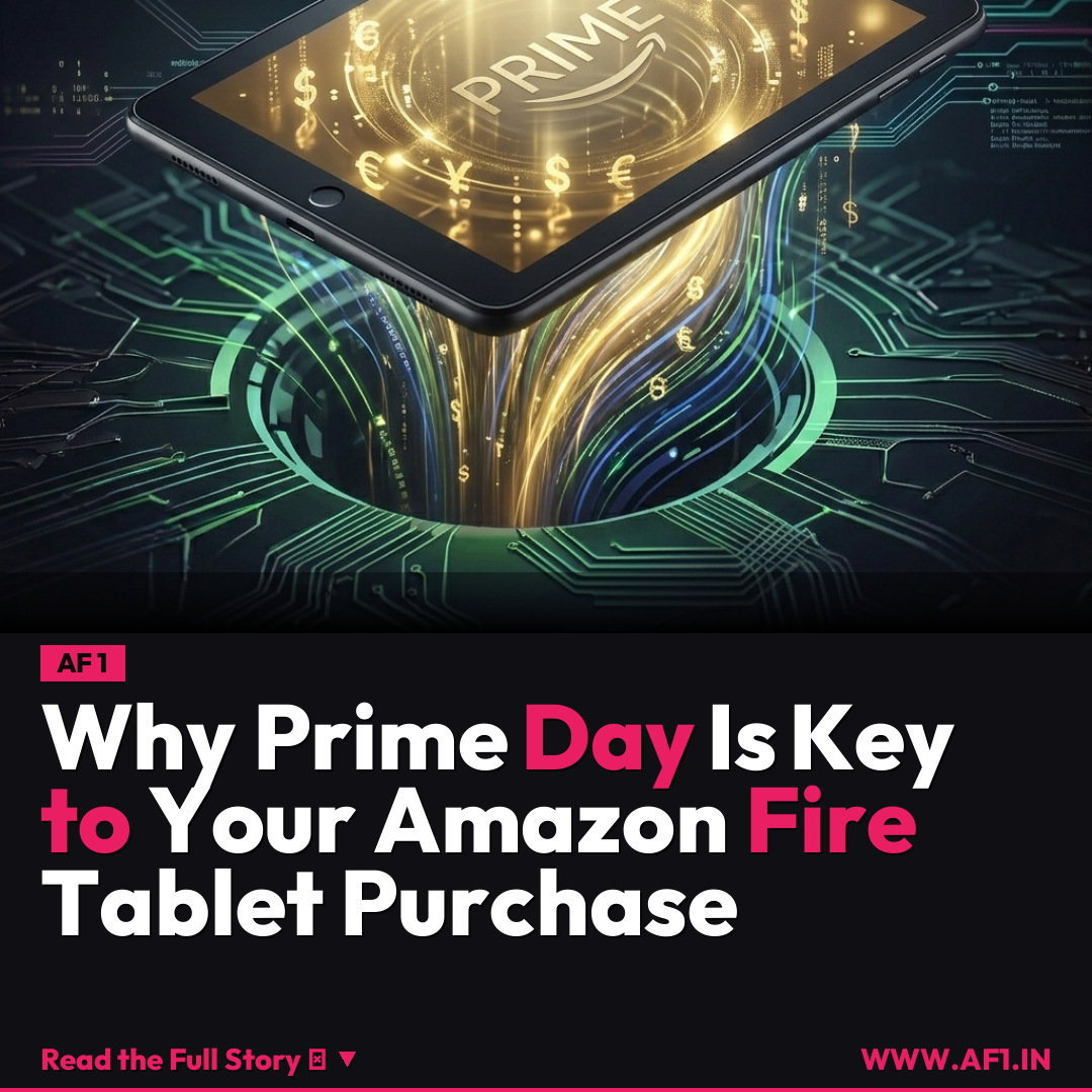 Why Prime Day Is Key to Your Amazon Fire Tablet Purchase