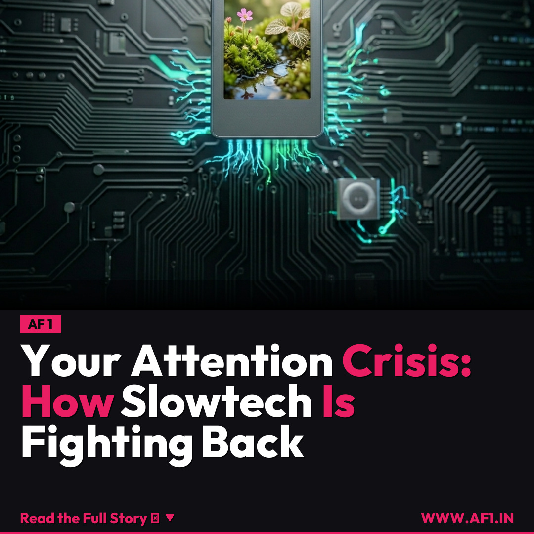 Your Attention Crisis: How Slowtech Is Fighting Back
